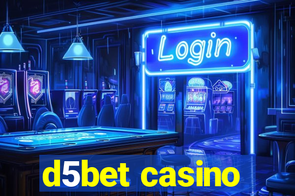 d5bet casino